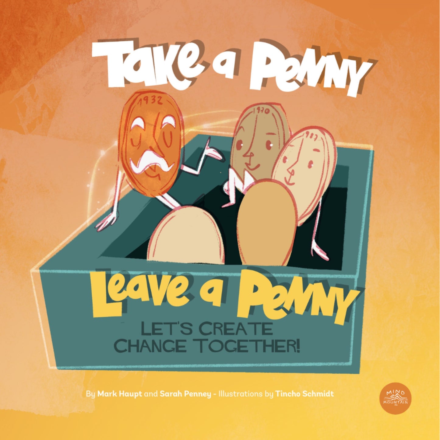 Take a Penny, Leave a Penny – Let’s Create Change Together!