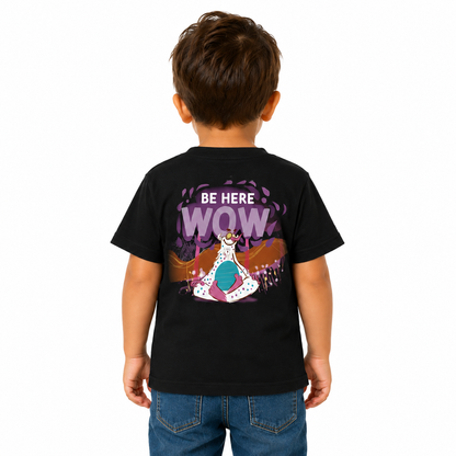 Be Here WOW | Toddler Tee