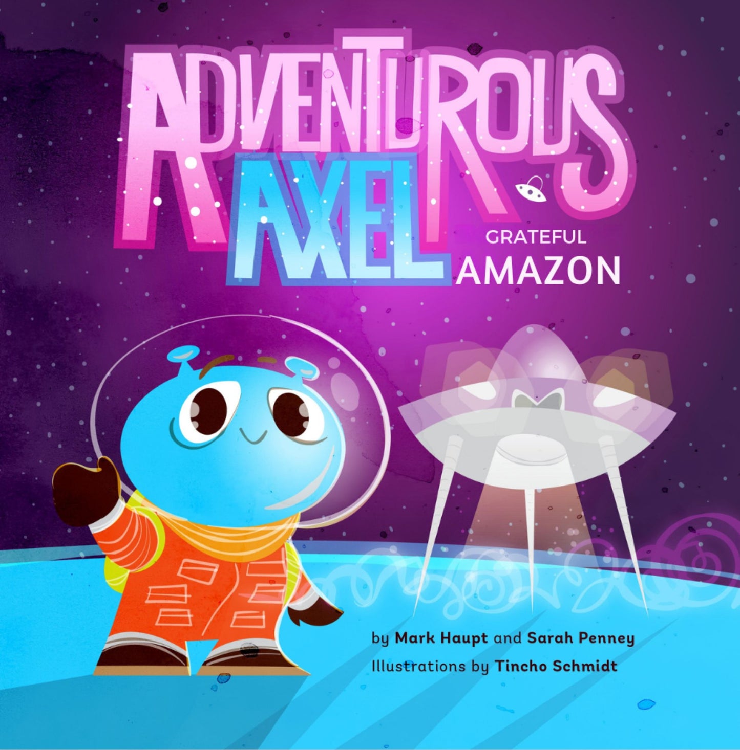 Adventurous Axel – Grateful Amazon