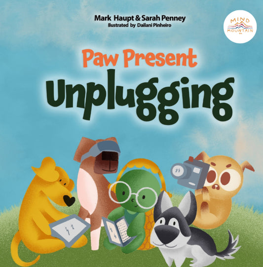 Paw Present: Unplugging — A Bedtime Story and Meditation for Kids