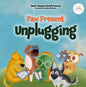 Paw Present: Unplugging — A Bedtime Story and Meditation for Kids