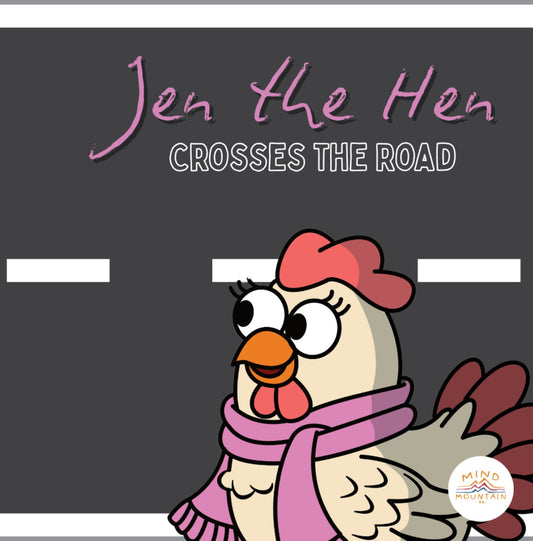 Jen the Hen – Crosses the Road