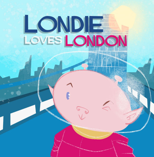 LONDIE LOVES - LONDON