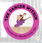 The Dancer Within