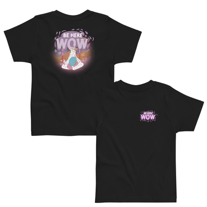 Be Here WOW | Toddler Tee